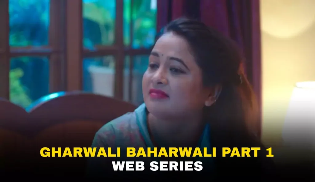 Gharwali Baharwali Part 1 Jalva Cast