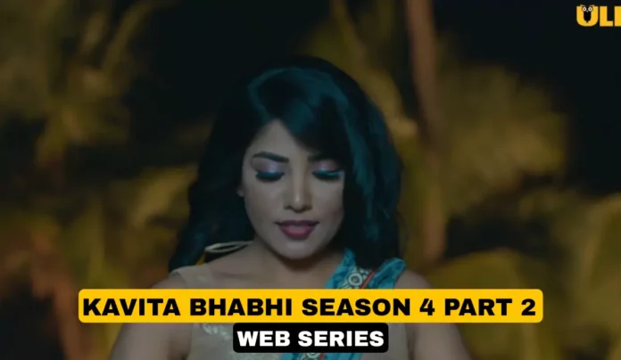 Kavita Bhabhi Season 4 Part 2 Ullu